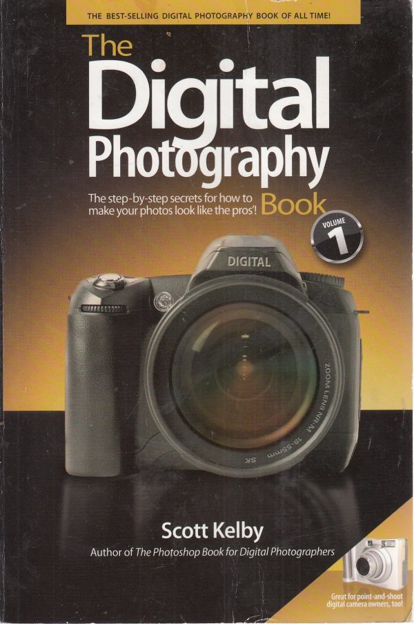 The Digital Photography Book [Paperback] Kelby, Scott