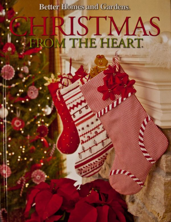 Christmas From the Heart (Volume 20) (20) [Hardcover] Better Homes and Gardens