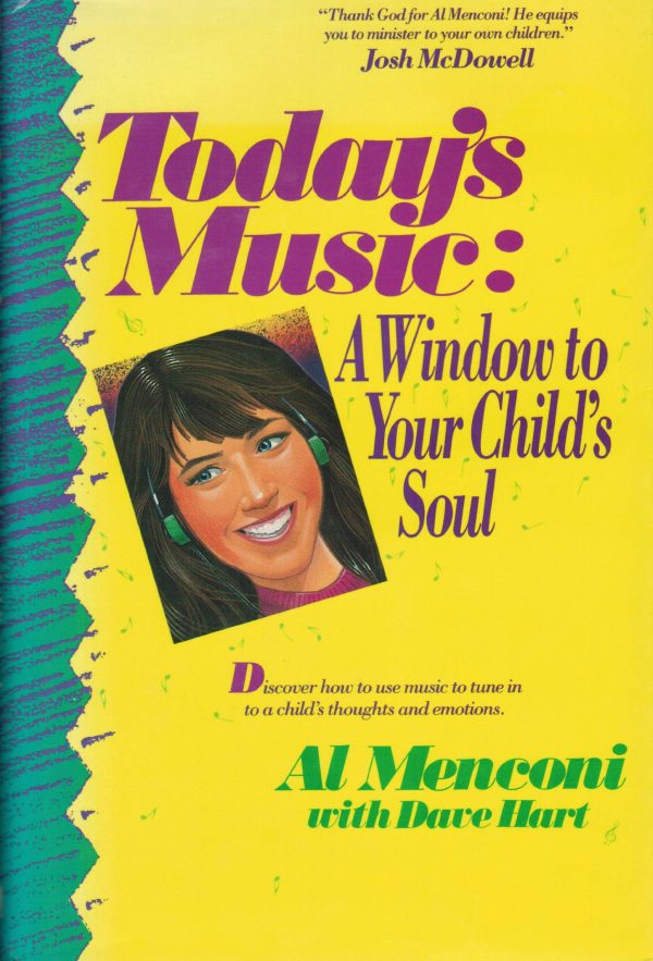 Today's Music: A Window to Your Child's Soul Menconi, Al and Hart, Dave