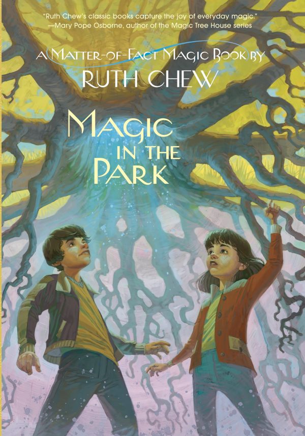 A Matter-of-Fact Magic Book: Magic in the Park [Hardcover] Chew, Ruth