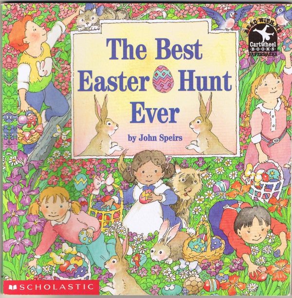 The Best Easter Hunt Ever (Read with Me Cartwheel Books) Speirs, John