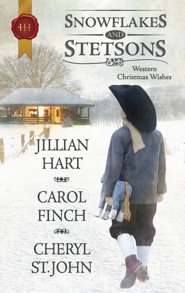 Snowflakes and Stetsons: An Anthology Hart, Jillian; Finch, Carol and St.John, Cheryl