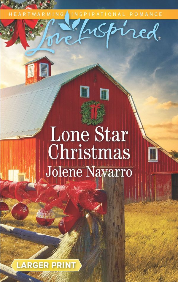 Lone Star Christmas (Lone Star Legacy (Love Inspired), 3) Navarro, Jolene