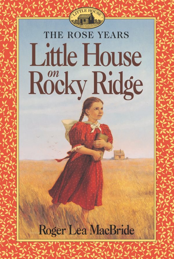 Little House on Rocky Ridge (Little House Sequel) [Paperback] MacBride, Roger Lea and Gilleece, David