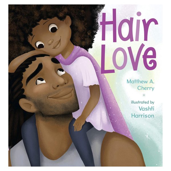 Hair Love [Paperback] Matthew A. Cherry