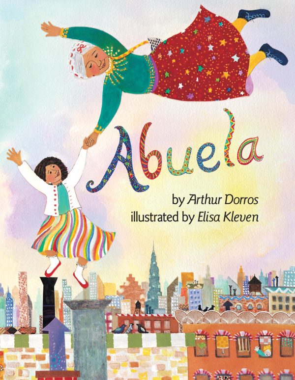 Abuela (English Edition with Spanish Phrases) [Hardcover] Dorros, Arthur and Kleven, Elisa