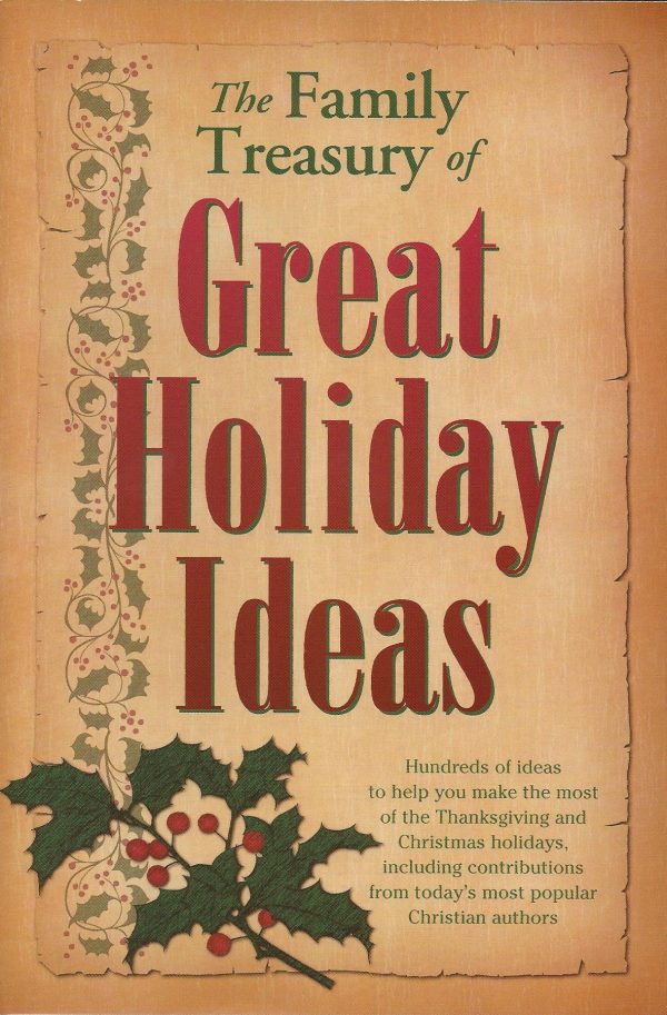 The Family Treasury of Great Holiday Ideas Caughey, Ellen