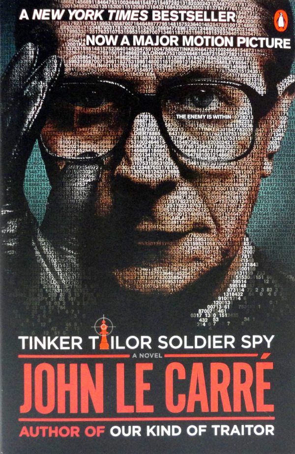 Tinker Tailor Soldier Spy: A George Smiley Novel le Carré, John