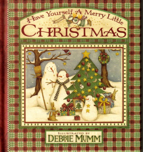 Have Yourself a Merry Little Christmas [Cards] Jensen, Bonnie and Illustrated by Debbie Mumm