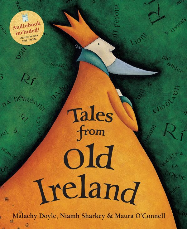 Tales from Old Ireland Doyle, Malachy; Sharkey, Niamh and O'Connell, Maura