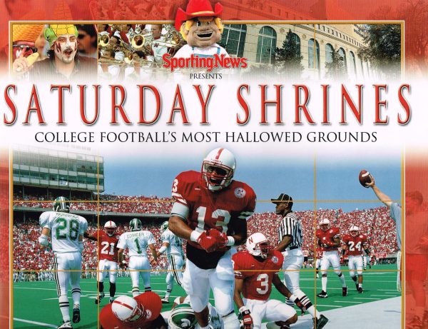 Saturday Shrines: College Football's Most Hallowed Grounds (University of Nebraska Cover) [Unknown Binding] The Sporting News