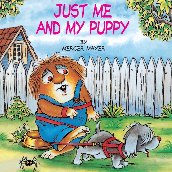 Just Me and My Puppy (A Little Critter Book) [Paperback] Mayer, Mercer