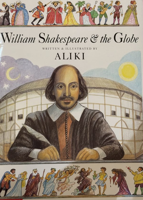 William Shakespeare & the Globe [Paperback] Aliki