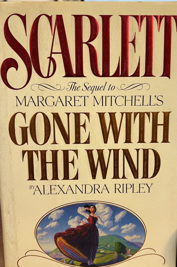 Scarlett (The Sequel to Margaret Mitchell's Gone with the Wind) & Rhett Butler's People (The Authorized Novel Based on ...). Alexandra Ripley