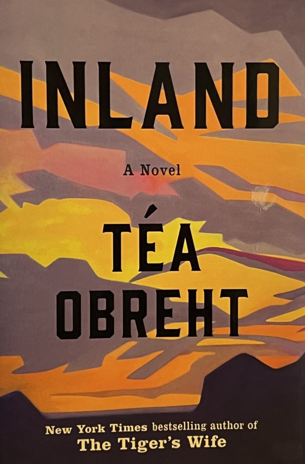 Inland [Hardcover] Téa Obreht