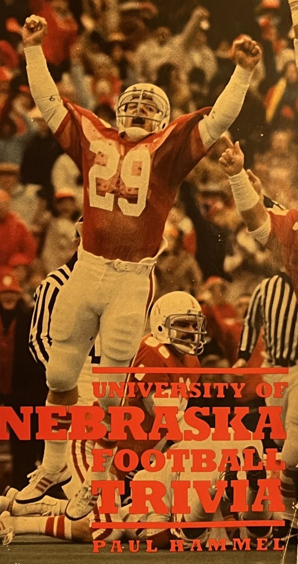 University of Nebraska Football Trivia Hammel, Paul