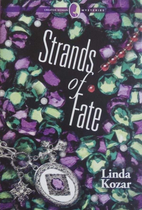 Strands of Fate Linda P Kozar