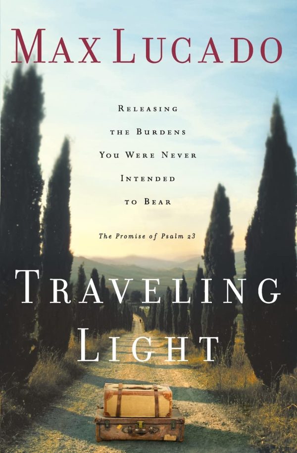 Traveling Light [Paperback] Lucado, Max