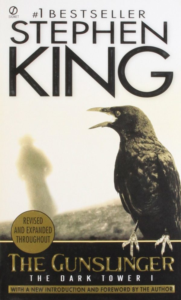 The Gunslinger: (The Dark Tower #1)(Revised Edition) Stephen King