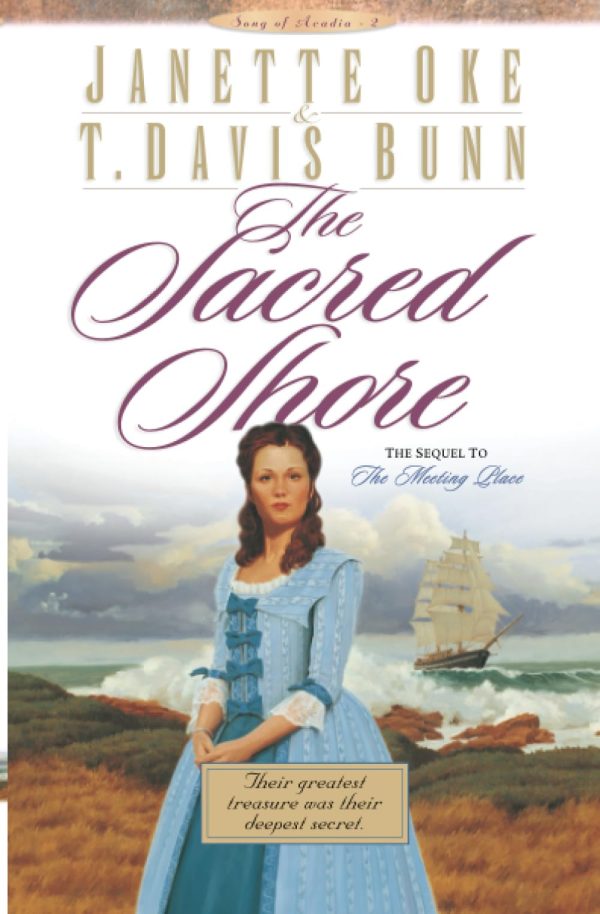 The Sacred Shore (Song of Acadia #2) [Paperback] Janette Oke and Bunn, T. Davis