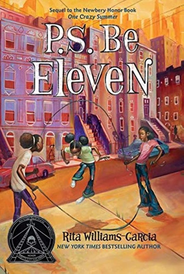 P.S. Be Eleven [Paperback] Williams-Garcia, Rita