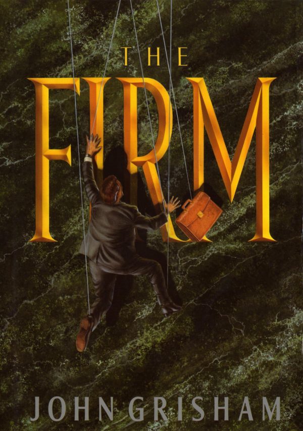 The Firm: A Novel (The Firm Series) [Hardcover] Grisham, John