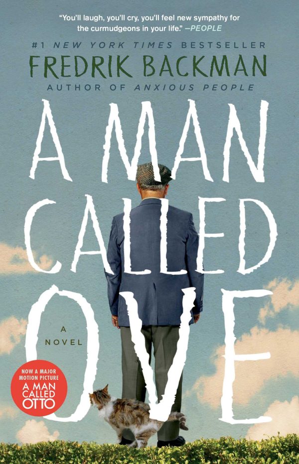 A Man Called Ove: A Novel [Paperback] Backman, Fredrik