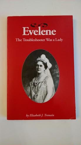 Evelene: The Troubleshooter Was a Lady [Paperback] Tremain, Elizabeth J.