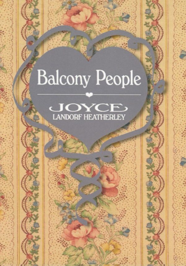 Balcony People [Paperback] Landorf Heatherley, Joyce