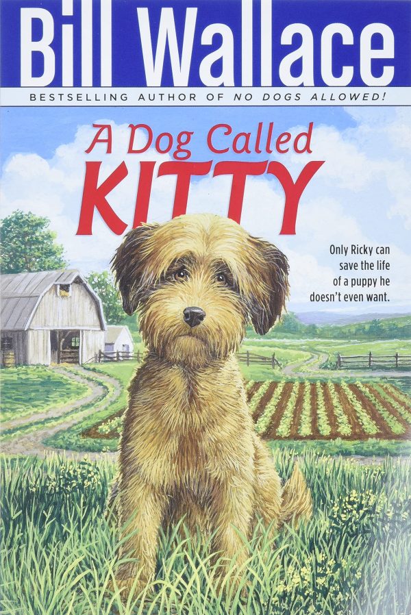 Dog Called Kitty [Paperback] Wallace, Bill