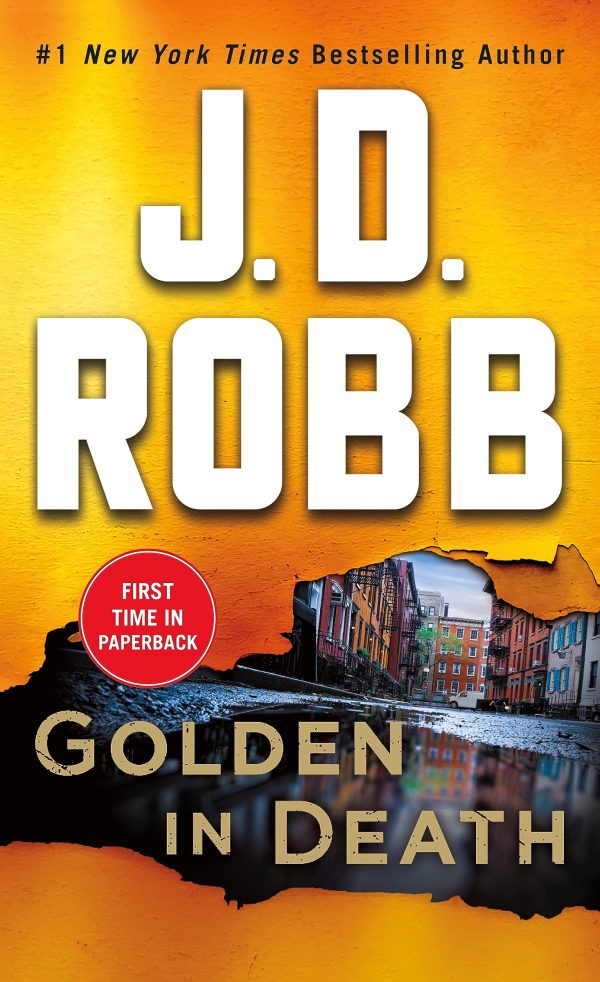 Golden in Death: An Eve Dallas Novel (In Death, 50) [Mass Market Paperback] Robb, J. D.