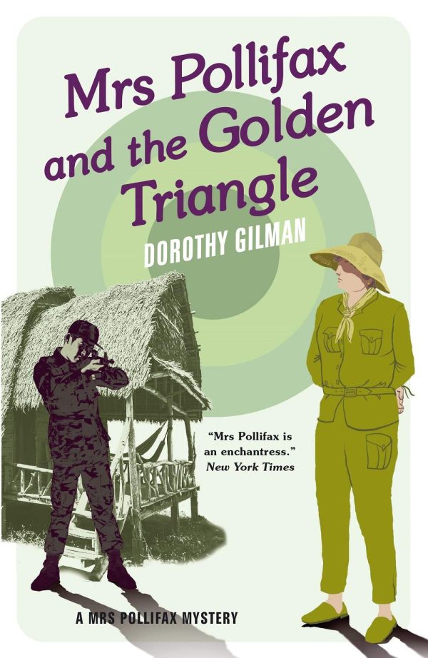 Mrs Pollifax and the Golden Triangle [hardcover] Gilman, Dorothy