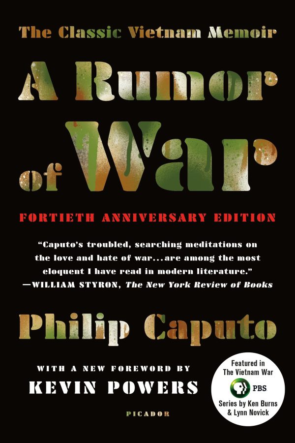 A Rumor of War: The Classic Vietnam Memoir (40th Anniversary Edition) [hardcover] Caputo, Philip and Powers, Kevin