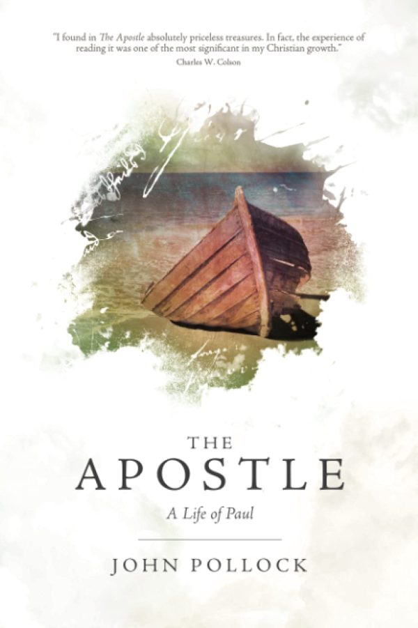 The Apostle: A Life of Paul [Paperback] Pollock, John