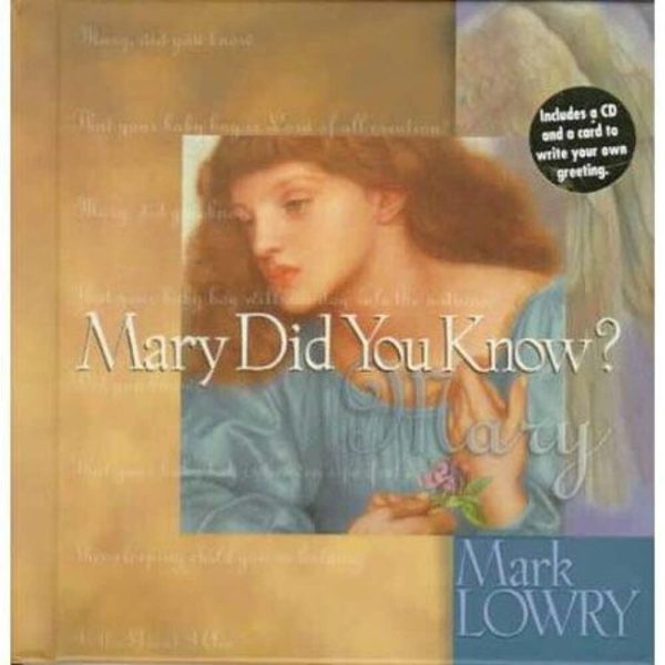 Mary Did You Know? (Book & CD) Lowry, Mark