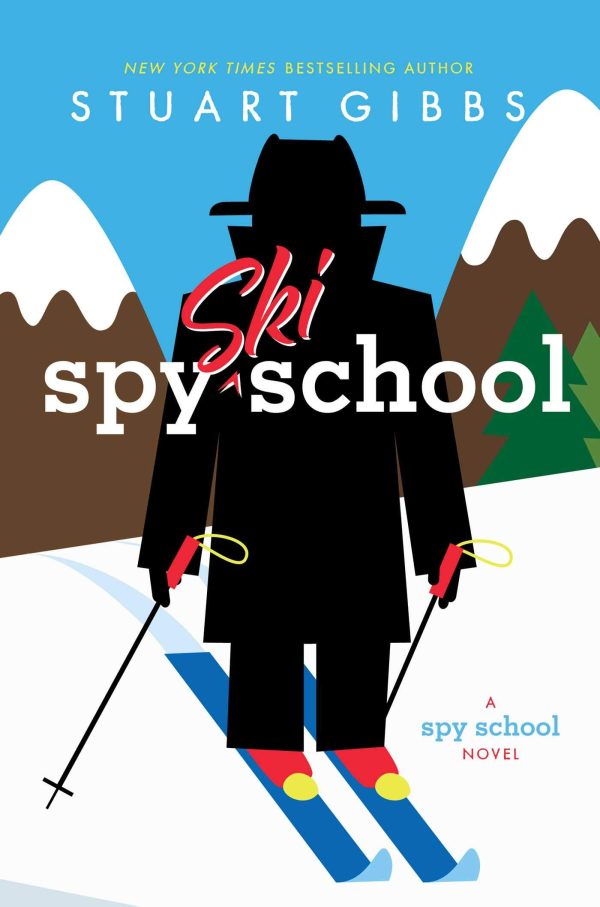 Spy Ski School (Spy School) [Hardcover] Gibbs, Stuart