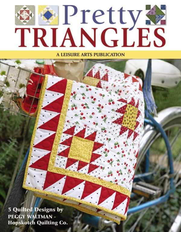 Pretty Triangles (Leisure Arts #4353) Peggy Waltman