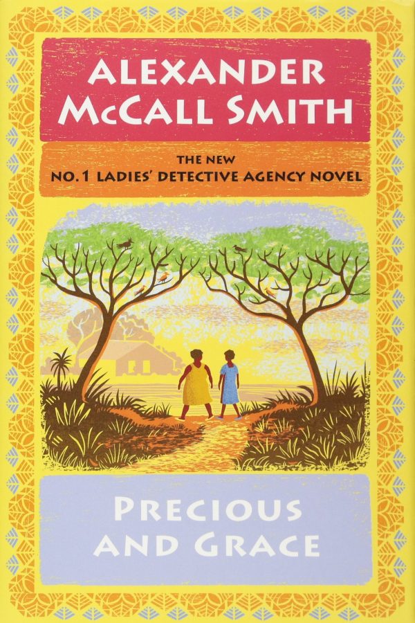 Precious and Grace: No. 1 Ladies' Detective Agency (17) [Hardcover] McCall Smith, Alexander