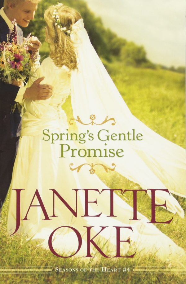 Spring's Gentle Promise (Seasons of the Heart) [Paperback] Janette Oke