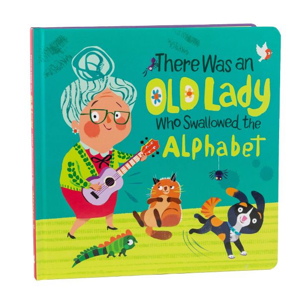 There Was an Old Lady Who Swallowed the Alphabet [Board book] Little Grasshopper Books; Taylor, Beth; Publications International Ltd. and Smietanka, Ela