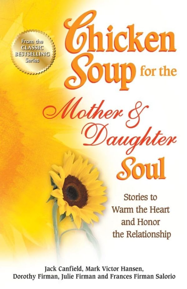 Chicken Soup for the Mother's Soul 2