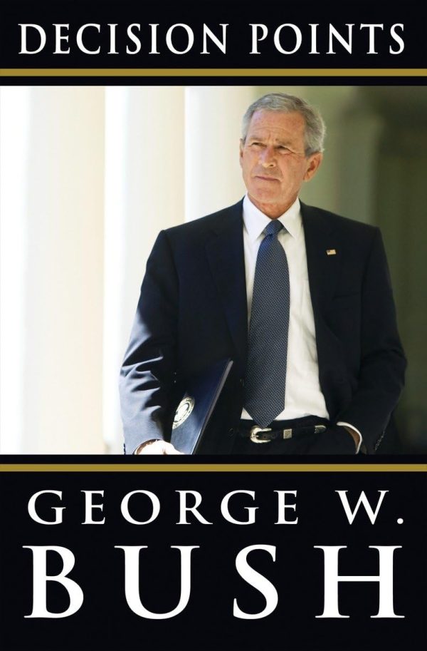 Decision Points [Hardcover] Bush, George W.