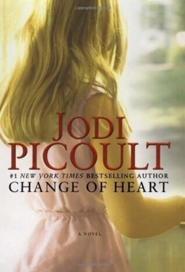 Change of Heart: A Novel Picoult, Jodi