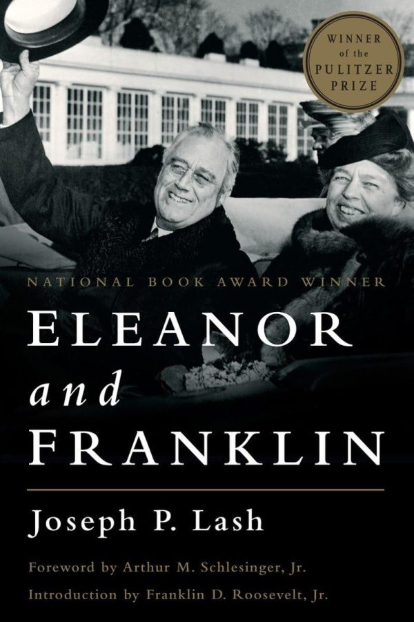 Eleanor and Franklin [hardcover] Lash, Joseph P.