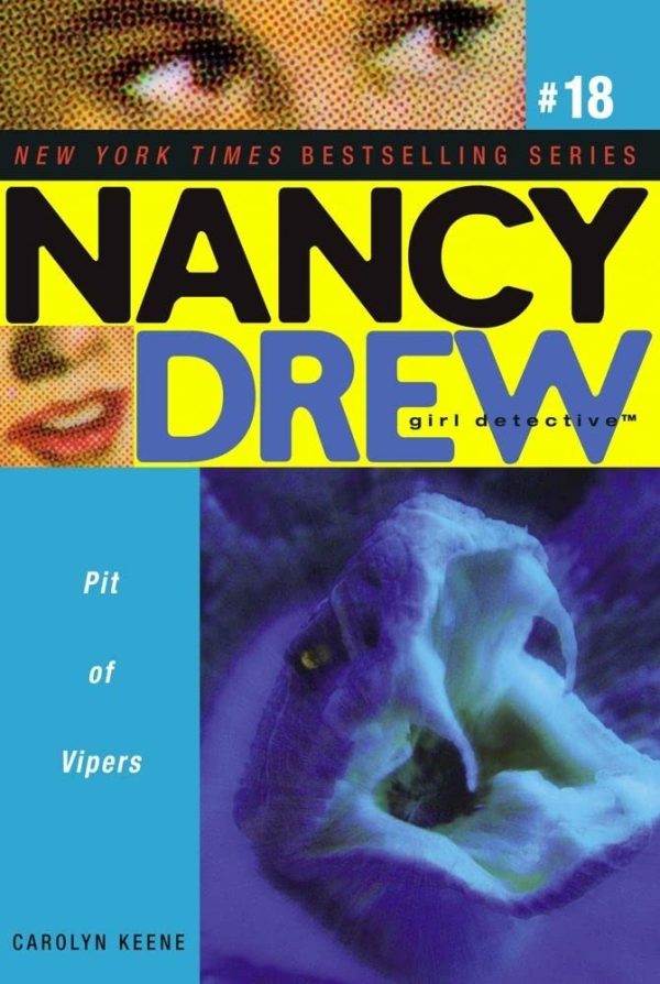 Pit of Vipers (Nancy Drew: All New Girl Detective #18) [Paperback] Keene, Carolyn