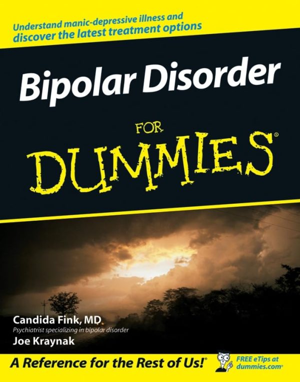 Bipolar Disorder for Dummies Fink, Candida and Kraynak, Joseph