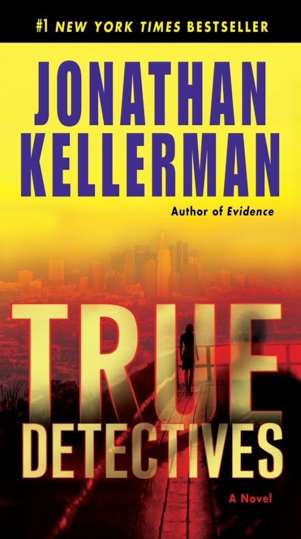 True Detectives [Paperback] Kellerman, Jonathan