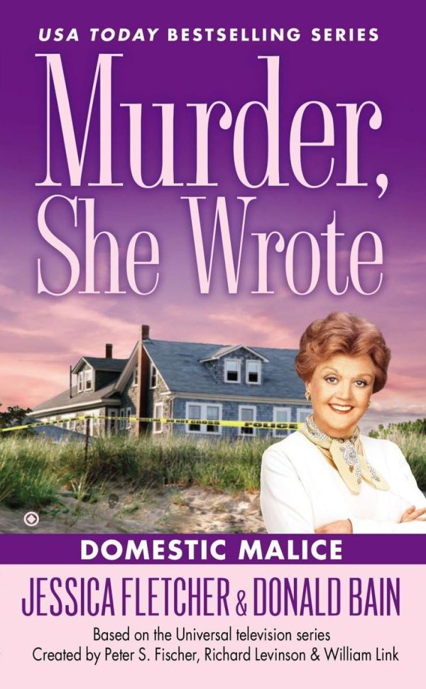 Murder, She Wrote: Domestic Malice [Mass Market Paperback] Fletcher, Jessica and Bain, Donald