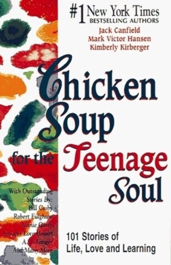 Chicken Soup for the Teenage Soul III [Paperback] Canfield Hansen Kirberger