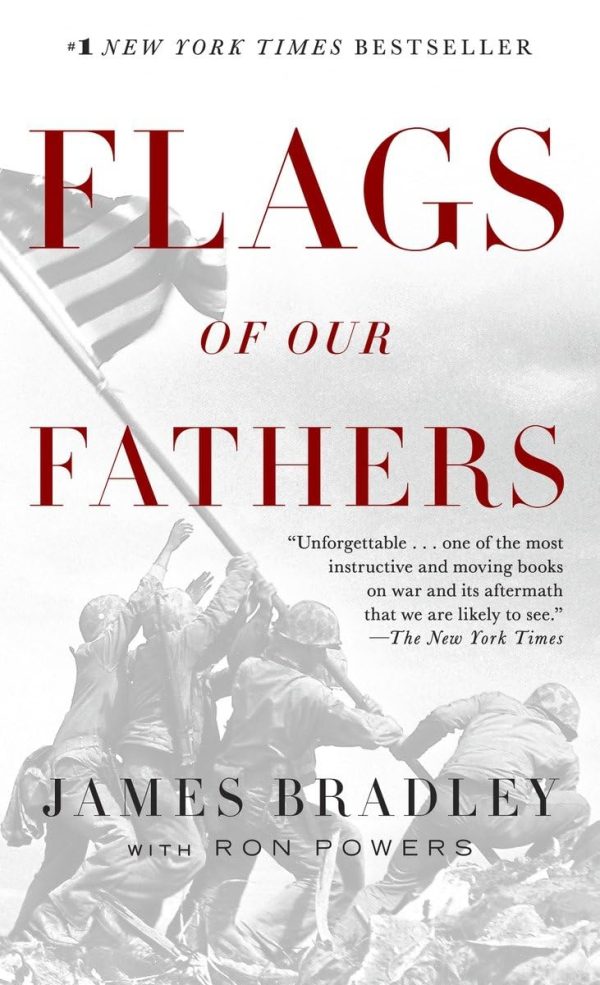 Flags of Our Fathers (Movie Tie-in Edition) Bradley, James and Powers, Ron